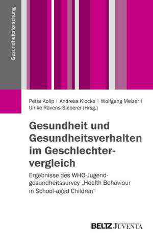 Gesundheit und Gesundheitsverhalten im Geschlechtervergleich de Petra Kolip