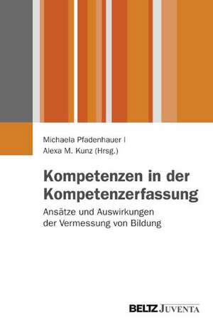 Kompetenzen in der Kompetenzerfassung de Michaela Pfadenhauer