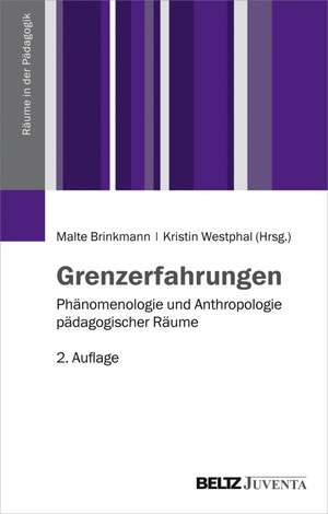 Grenzerfahrungen de Malte Brinkmann