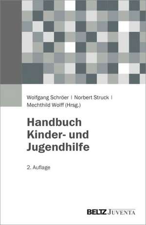 Handbuch Kinder- und Jugendhilfe de Wolfgang Schröer