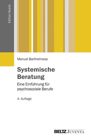 Systemische Beratung de Manuel Barthelmess