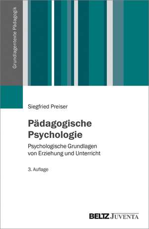 Pädagogische Psychologie de Siegfried Preiser