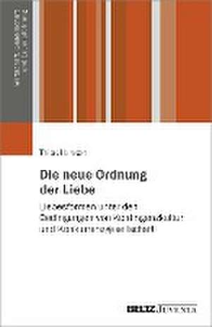 Die neue Ordnung der Liebe de Thies Hansen