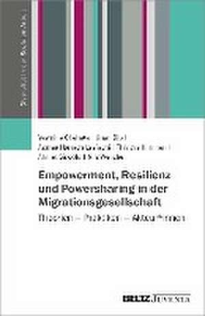 Empowerment, Resilienz und Powersharing in der Migrationsgesellschaft de Yasmine Chehata