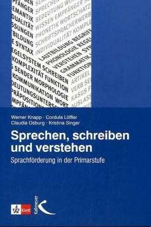 Sprechen, schreiben und verstehen de Werner Knapp