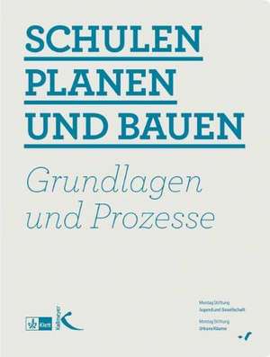 Schulen planen und bauen