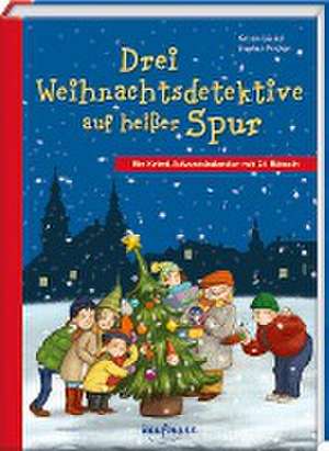 Drei Weihnachtsdetektive auf heißer Spur de Kristin Lückel