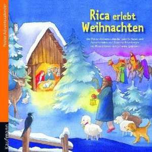 Rica erlebt Weihnachten de Susanne Pramberger