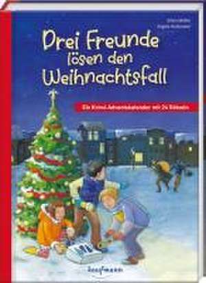 Drei Freunde lösen den Weihnachtsfall de Silvia Möller