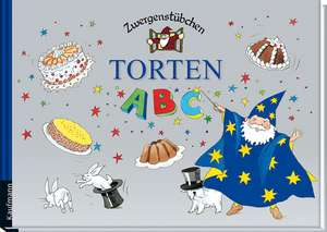 Zwergenstübchen Torten-ABC de Elke Schuster