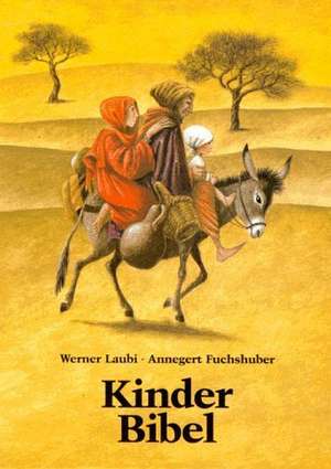 Kinderbibel de Annegert Fuchshuber