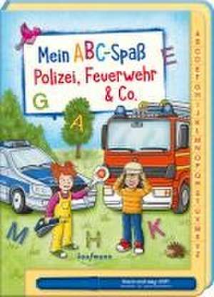 Mein ABC-Spaß - Polizei, Feuerwehr & Co. de Melanie Kraft