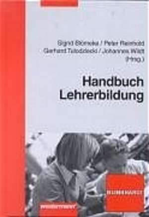 Handbuch Lehrerbildung de Sigrid Blömeke