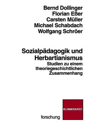 Sozialpädagogik und Herbartianismus de Bernd Dollinger