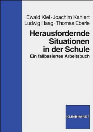 Herausfordernde Situationen in der Schule de Ewald Kiel