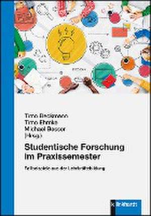 Studentische Forschung im Praxissemester de Timo Beckmann