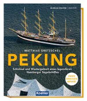 PEKING de Matthias Gretzschel