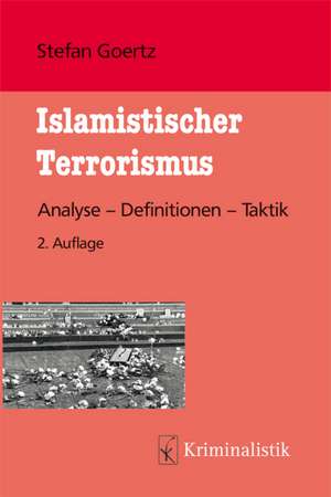 Goertz, S: Islamistischer Terrorismus