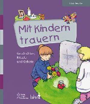 Mit Kindern trauern de Edda Reschke