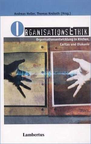 OrganisationsEthik de Andreas Heller