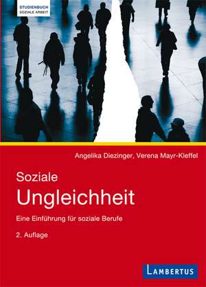 Soziale Ungleichheit de Angelika Diezinger