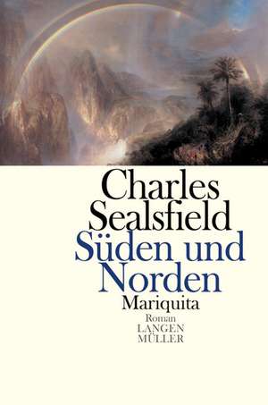 Süden und Norden.Mariquita de Charles Sealsfield