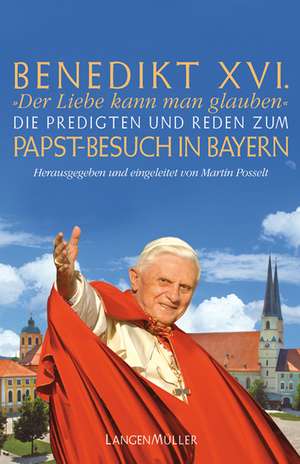 Die Predigten und Reden de Benedikt XVI.