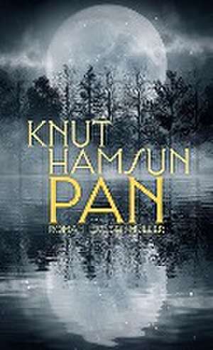 Pan de Knut Hamsun