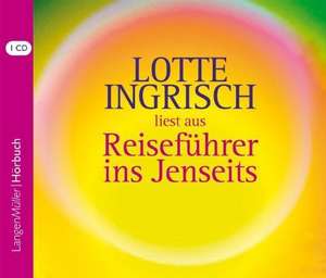 Ingrisch, L: Reiseführer ins Jenseits