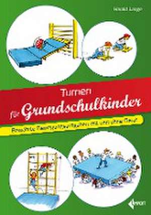 Turnen für Grundschulkinder de Harald Lange