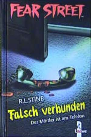 Fear Street. Falsch verbunden de Johanna Ellsworth