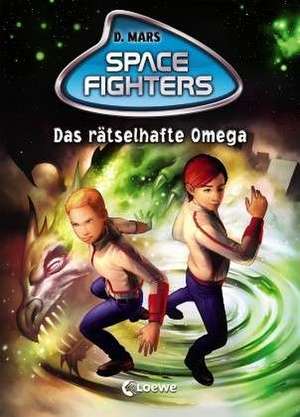 Space Fighters 03. Das rätselhafte Omega de David Mars