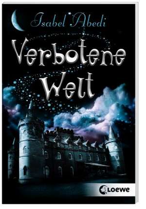 Verbotene Welt de Isabel Abedi