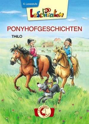 Lesepiraten - Ponyhofgeschichten. Großbuchstaben de Thilo