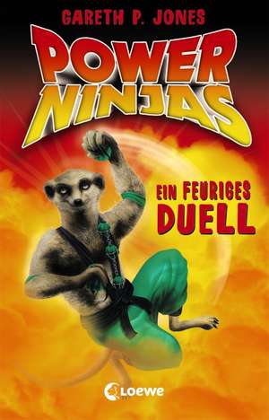 Power Ninjas 07 - Ein feuriges Duell de Gareth P. Jones