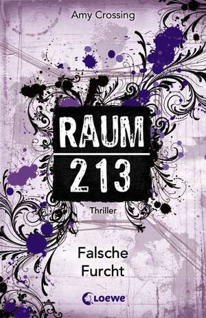 Raum 213 - Falsche Furcht de Amy Crossing