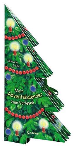 Mein Adventskalender zum Vorlesen de Manuela Seidel