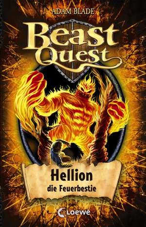 Beast Quest 38. Hellion, die Feuerbestie de Adam Blade