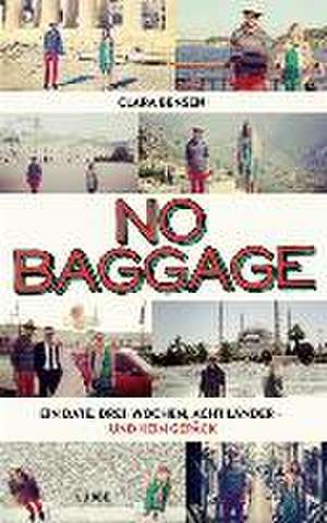 No Baggage de Clara Bensen