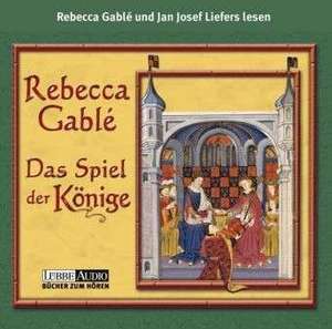 Das Spiel der Könige de Rebecca Gablé