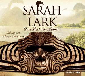 Das Lied der Maori de Sarah Lark