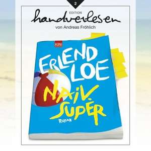 Naiv. Super de Erlend Loe