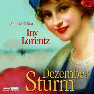 Dezembersturm de Iny Lorentz