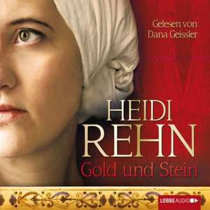 Gold und Stein de Heidi Rehn