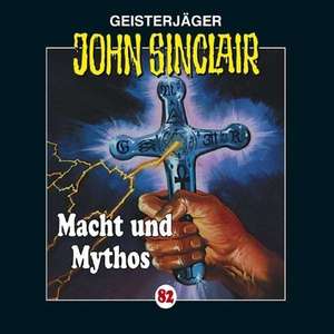 Macht Und Mythos de John-Folge Sinclair