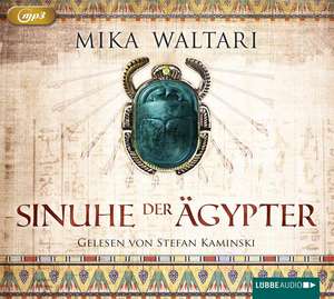 Sinuhe der Ägypter de Mika Waltari