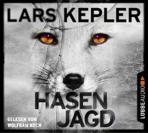 Hasenjagd de Lars Kepler