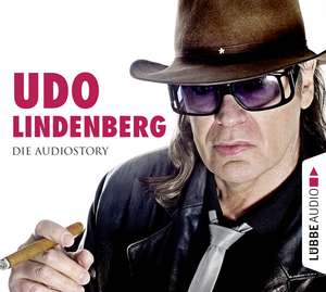 Udo Lindenberg - Die Audiostory de Michael Herden