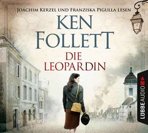 Die Leopardin de Ken Follett