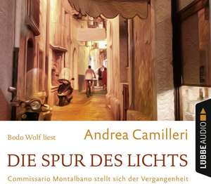Die Spur des Lichts de Andrea Camilleri